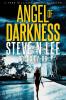 Angel of Darkness Books 07-09: 3 (Angel of Darkness Fast-Paced Action Thrillers)