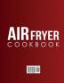 Air Fryer Cookbook: 700+ Effortless Air Fryer Recipes for Beginners and Advanced Users