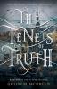 The Tenets of Truth: Book One (The Alytheian Cycle)