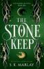 The Stone Keep: 1 (The Channeller Cycle)