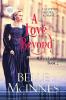 A Love Beyond: A Scottish Historical Romance: 2 (Mary's Ladies)