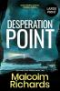 Desperation Point: Large Print Edition: 2 (The Devil's Cove Trilogy)