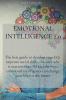 Emotional Intelligence 2.0: The best guide to develop your EQ improve social skills discover why it matters than IQ and the ways emotional intelligence can change your life for the better