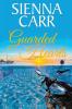 Guarded Hearts: 6 (Starling Bay)