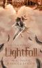 LightFall: 1 (The Origin Prophecy)