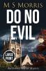 Do No Evil (Large Print): An Oxford Murder Mystery: 3 (Bridget Hart)