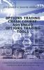 Options Trading Crash Course - Advanced Options Trading Tools: A simple but effective guide to operate in the market in a smart and conscious way: 4