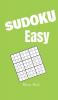 Sudoku Easy: Easy Sudoku -320 Easy Sudoku Puzzles and Solutions Small Sudoku Puzzle Book 6x8 Puzzle Book Sudoku For Adults