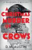 A Christmas Murder of Crows: A Dunderdale Mystery