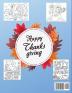 Thanksgiving Coloring Book: For Kids with Turkeys Pumpkins and Pilgrims│ Happy Thanksgiving Coloring Pages for Toddlers and Teens