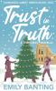 Trust in Truth: A Sapphic Christmas Novella: 2 (The Nunswick Abbey Series)