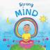 Strong Mind: Dzogchen for Kids (Learn to Relax in Mind with Stormy Feelings): 2 (Beginningmind)