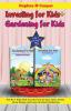 Investing for kids + Gardening for kids: 2 in 1 Kids Training Value Bundle The No 1 Kids Box Set to Learn how to Earn Save Invest Grow Money and Learn all about Gardening