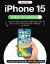 iPhone 15 Guide for Seniors