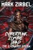 Cyberpunk Zombie Jihad