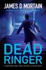 Dead Ringer: A gripping crime thriller with a killer twist: 1 (DI Chilcott)