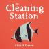 The Cleaning Station