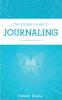 The Ultimate Guide to Journaling