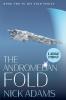 The Andromedan Fold: Large Print Edition: 2 (The Fold)