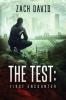 The Test: First Encounter: 1