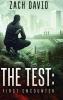 The Test: First Encounter: 1