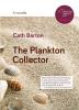 The Plankton Collector: A Novella