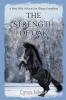 The Strength Of Oak: A Prequel to The Horses Know Trilogy