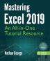 Mastering Excel 2019: An All-in-One Tutorial Resource