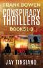 Frank Bowen Conspiracy Thriller Series: Books 1-3