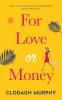 For Love or Money