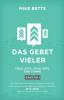 Das Gebet Vieler