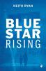 Blue Star Rising