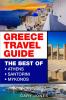 Greece: The Best Of Athens Santorini Mykonos