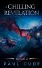 A Chilling Revelation: 2 (The White Dragon Saga)