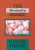 The Marshmallow Garage