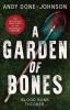 A Garden of Bones: Blood Runs Thicker