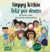 Happy within/ Feliz por dentro: English Spanish Bilingual edition