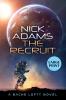 The Recruit: Large Print Edition: 2 (Bache Loftt)