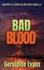 Bad Blood: British Detectives: 7 (Rafferty & Llewellyn Mysteries)