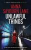 Unlawful Things: A Helen Oddfellow literary mystery: 1 (Helen Oddfellow Mystery)