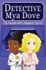 The Parents with a Sleepover Secret: 4 (Detective Mya Dove)