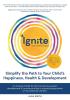 IGNITE! The Firefly Theory: Simplify the Path to your Child's Happiness Health and Development