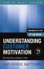 Understanding Customer Motivation: Get inside the customer's mind (Learning Short-Take)