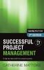 Successful Project Management: A step-by-step toolkit for project success (Learning Short-Take)