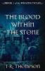 The Blood Within the Stone: 1 (Wraith Cycle)