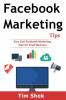 Facebook Marketing Tips: Zero Cost Facebook Marketing Plan for Small Business