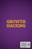 Growth Hacking: Innovative Marketing Tactics to grow faster and smarter