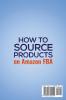 How to Source Products on Amazon FBA