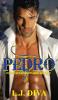 Pedro: Porn Star Brothers Book 2 (The Porn Star Brothers)