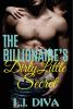 The Billionaire's Dirty Little Secret